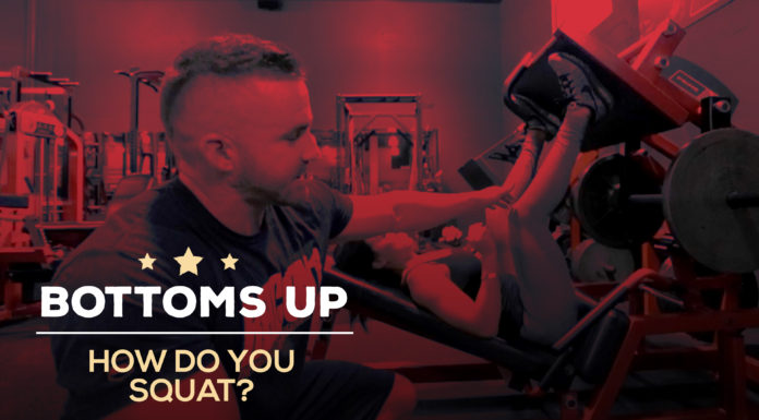 How do you Squat - Bottoms Up
