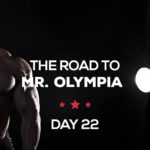 Road to mr olympia day22